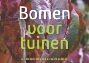 CG CONCEPT_TUINBOEKEN_BOEKENSHOP_BOMEN VOOR TUINEN_ DE BESTE BOOMSOORTEN_MARTIN HERMY_STERCK EN DE VREESE