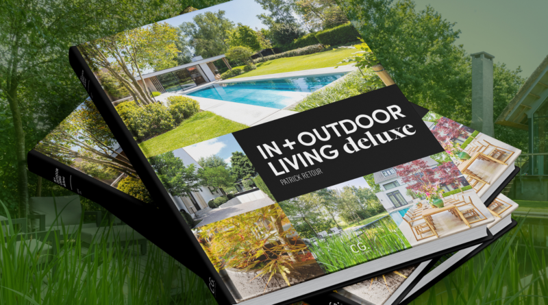 Het nieuwe woontuinboek van Patrick Retour: In+outdoor living deluxe